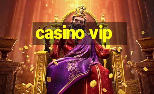 casino vip