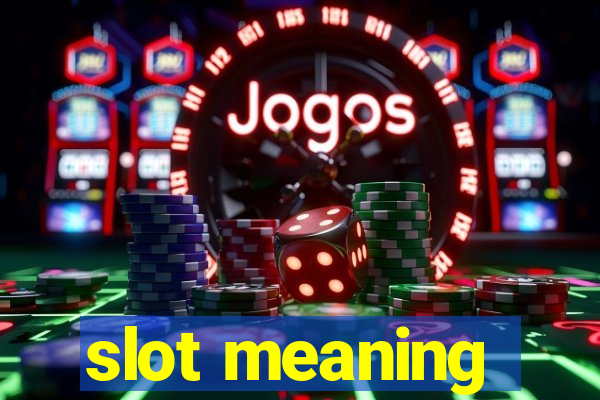 slot meaning