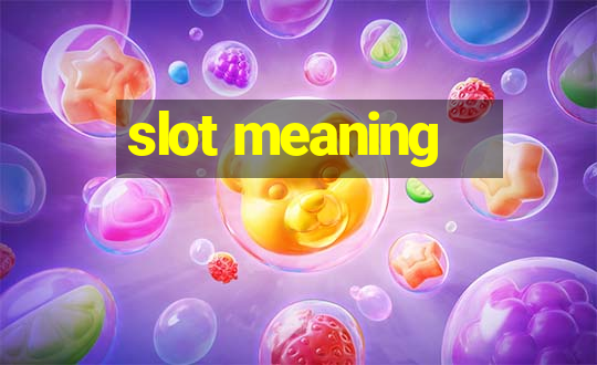 slot meaning