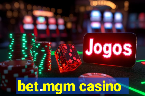 bet.mgm casino