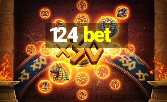 124 bet