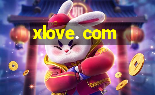 xlove. com