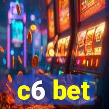 c6 bet