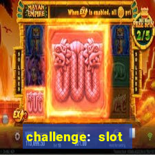 challenge: slot tour speedrun