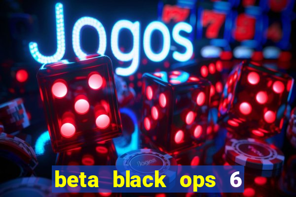 beta black ops 6 game pass