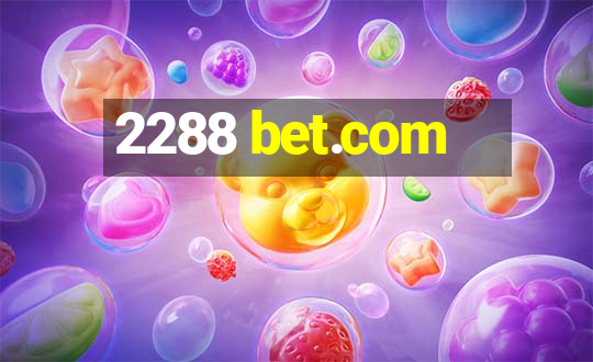 2288 bet.com