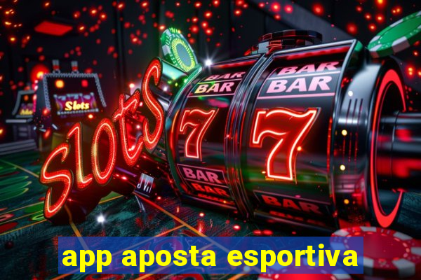 app aposta esportiva