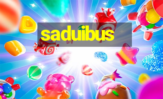 saduibus