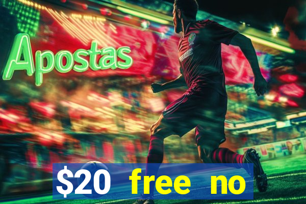 $20 free no deposit casino us