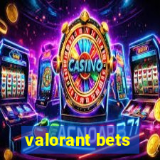 valorant bets