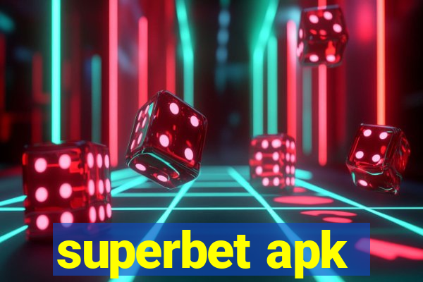 superbet apk