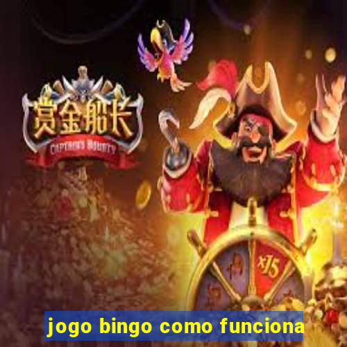 jogo bingo como funciona