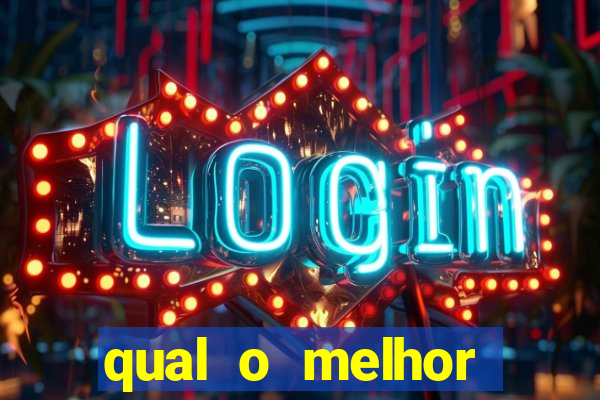 qual o melhor plataforma para jogar fortune tiger