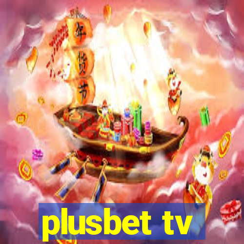 plusbet tv