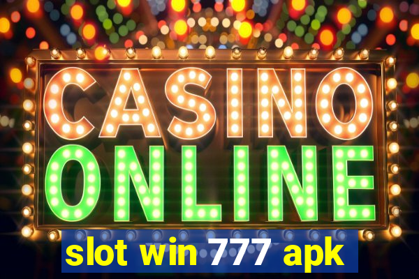 slot win 777 apk