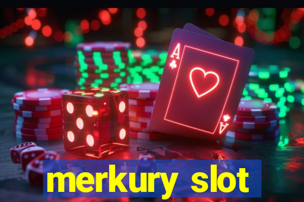 merkury slot