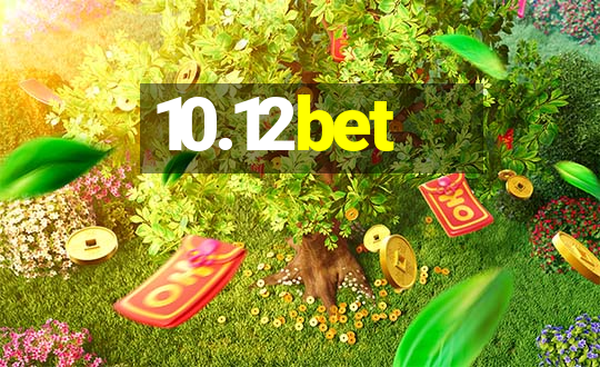 10.12bet