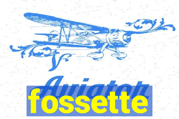 fossette