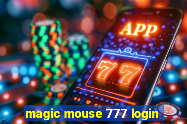 magic mouse 777 login