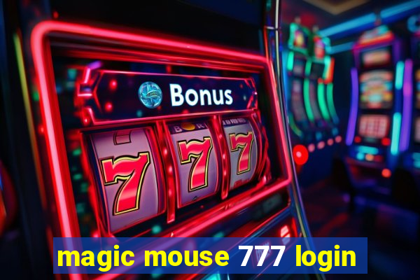 magic mouse 777 login