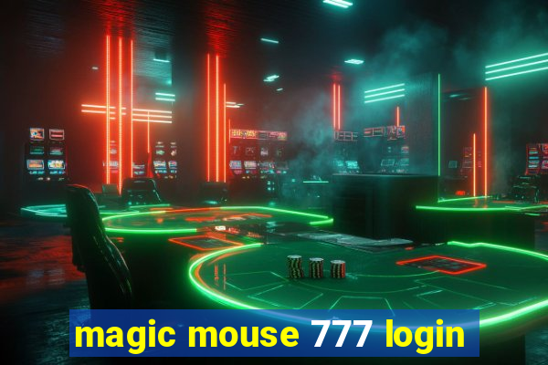 magic mouse 777 login