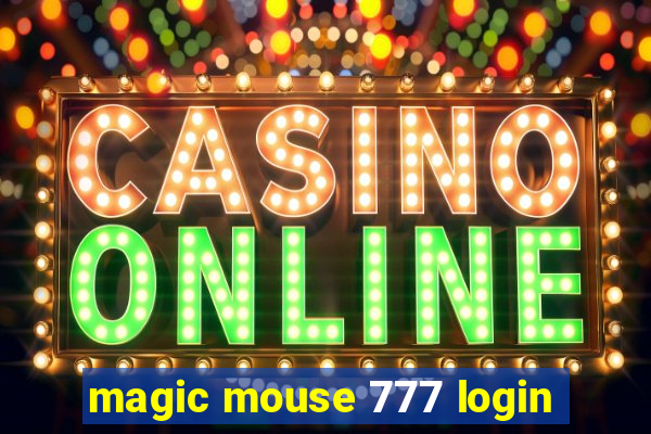 magic mouse 777 login