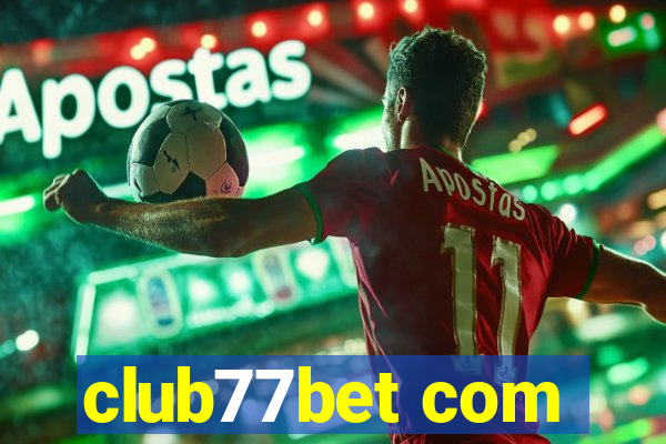 club77bet com