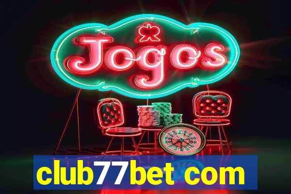 club77bet com