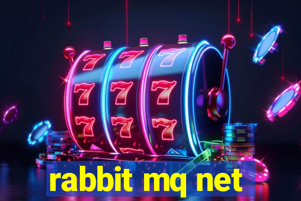 rabbit mq net