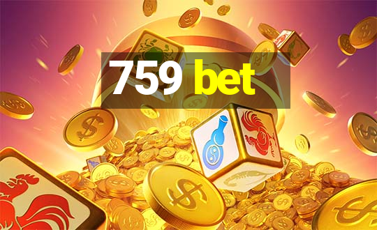 759 bet