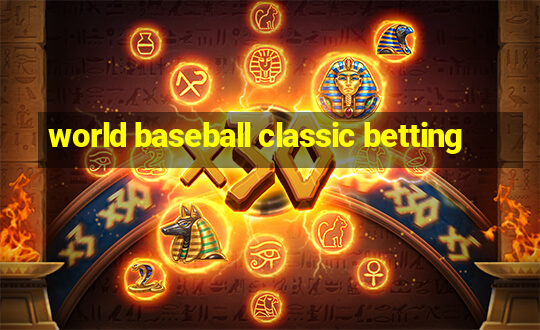 world baseball classic betting