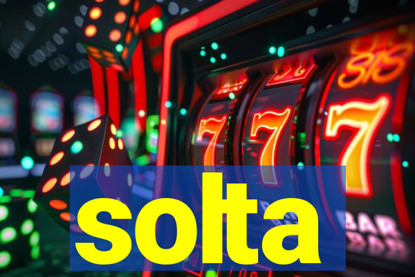 solta