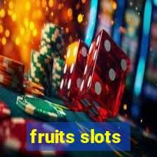 fruits slots