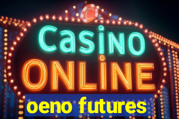 oeno futures