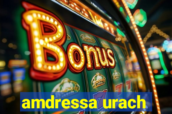 amdressa urach