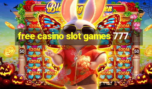 free casino slot games 777