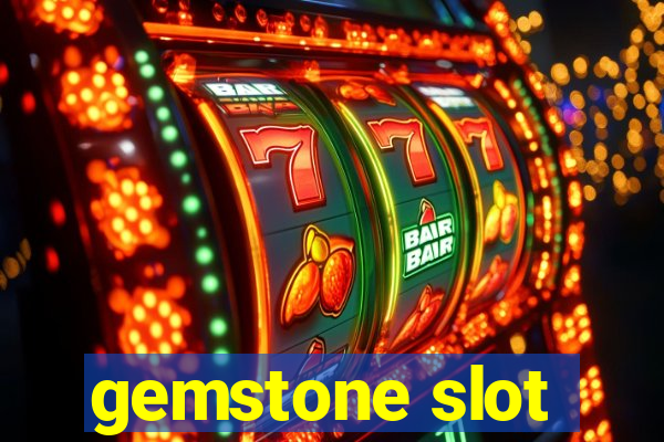 gemstone slot