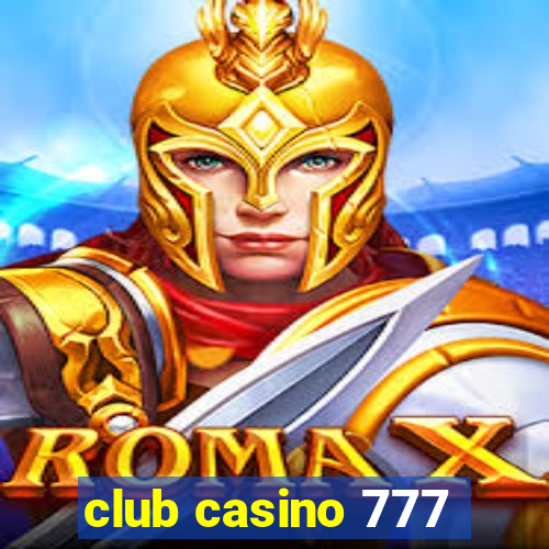 club casino 777