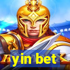 yin bet