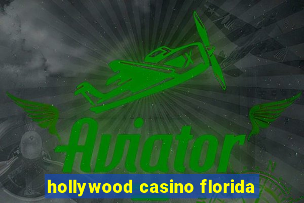 hollywood casino florida