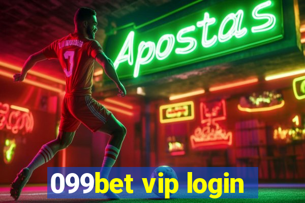 099bet vip login