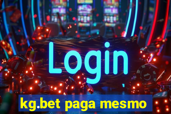 kg.bet paga mesmo