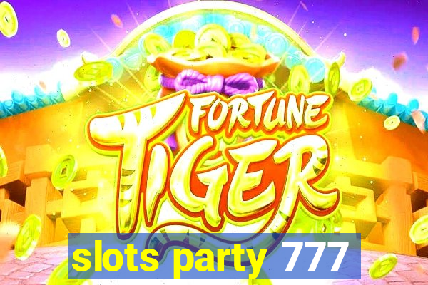 slots party 777