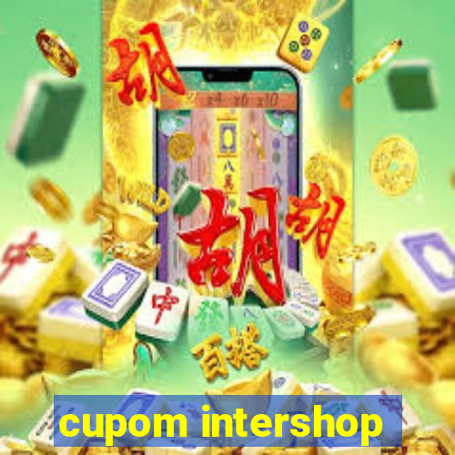 cupom intershop