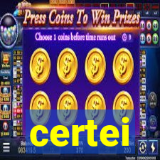 certei