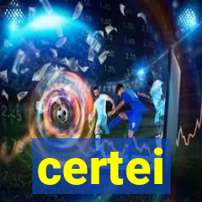 certei