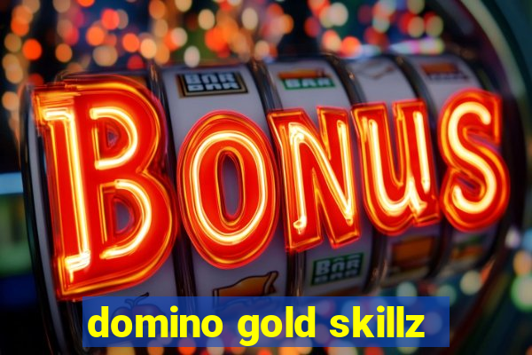 domino gold skillz