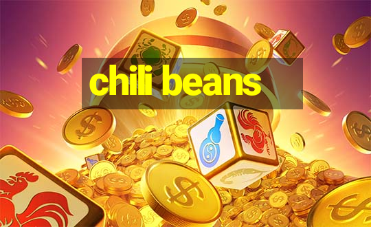 chili beans