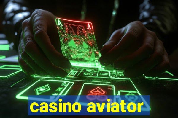 casino aviator