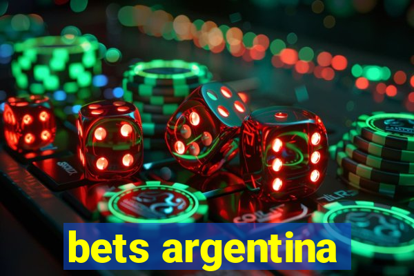 bets argentina